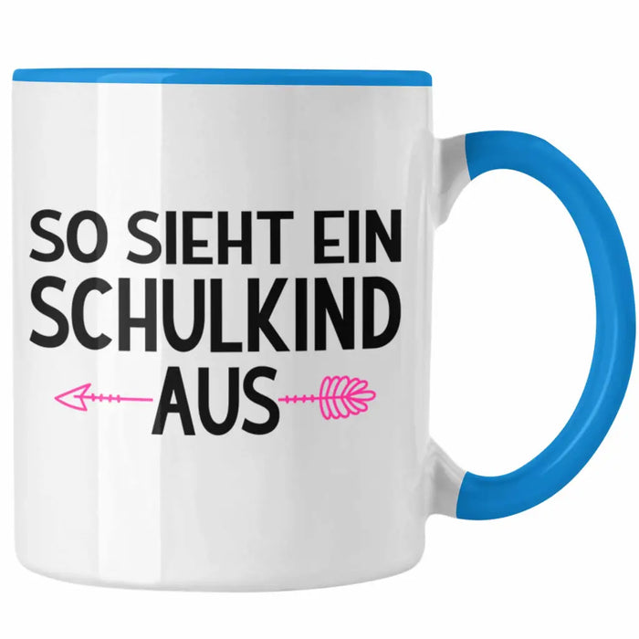 Kita Abgängerin 2022 Einschulung Mädchen Geschenk Tasse Schulstart 1. Schultag Schuleinführung Schulanfang Geschenkidee Schulkind Lustig Blau Trendation