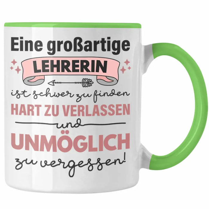 Lehrerin Geschenk Tasse Geschenkidee Lustig Danke Sprüche Dankeschön Grundschule Grün Trendation