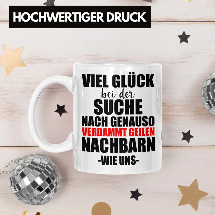 Nachbarn Abschied Geschenk Tasse Abschiedsgeschenk Nachbarin Nachbar Bester Nachbar Weiß Trendation