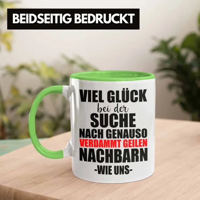 Nachbarn Abschied Geschenk Tasse Abschiedsgeschenk Nachbarin Nachbar Bester Nachbar Grün Trendation