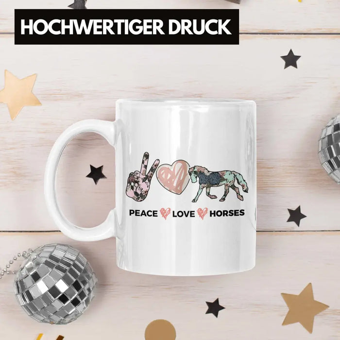 Pferde Tasse Lustig Reiterin Geschenk Pferde Geschenke Mädchen Pferdeliebhaber Peace Love Horses Weiß Trendation