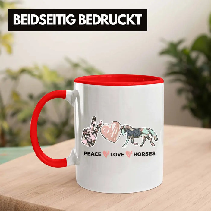 Pferde Tasse Lustig Reiterin Geschenk Pferde Geschenke Mädchen Pferdeliebhaber Peace Love Horses Rot Trendation