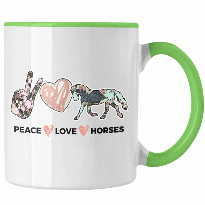 Pferde Tasse Lustig Reiterin Geschenk Pferde Geschenke Mädchen Pferdeliebhaber Peace Love Horses Grün Trendation