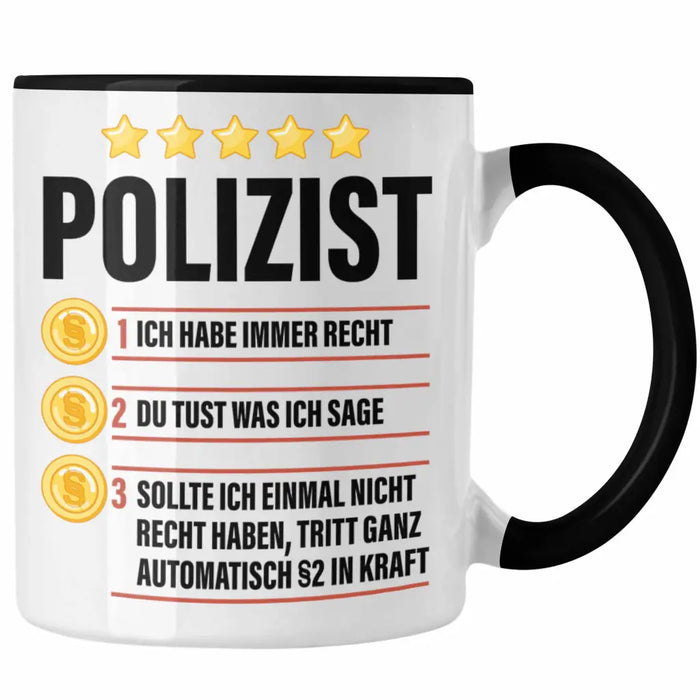 Polizist Geschenk Tasse mit Spruch Geschenke Polizei Männer Lustig Trendation