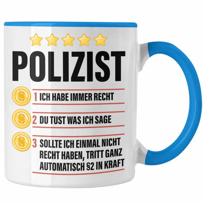 Polizist Geschenk Tasse mit Spruch Geschenke Polizei Männer Lustig Blau Trendation