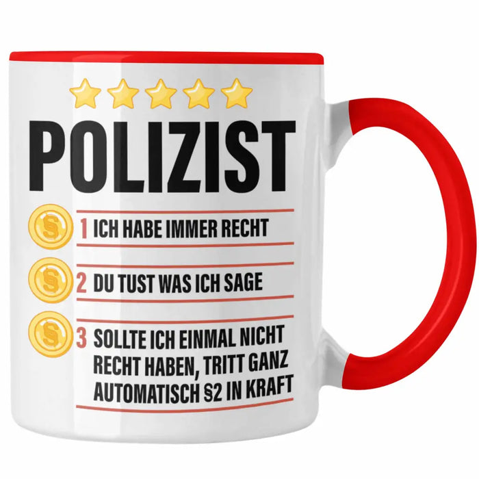 Polizist Geschenk Tasse mit Spruch Geschenke Polizei Männer Lustig Rot Trendation