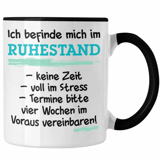 Ruhestand Tasse Geschenk Rentner Geschenkidee Rentnerin Spruch Mann Frau Trendation