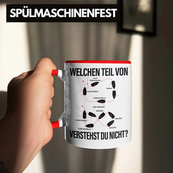 Schiff Fahrer Tasse Kapitän Manöver Boot Yacht Geschenk Lustig Welchen Teil Verstehst Du Nicht Rot Trendation