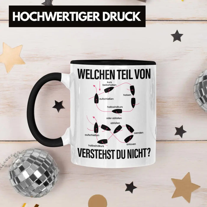 Schiff Fahrer Tasse Kapitän Manöver Boot Yacht Geschenk Lustig Welchen Teil Verstehst Du Nicht Trendation