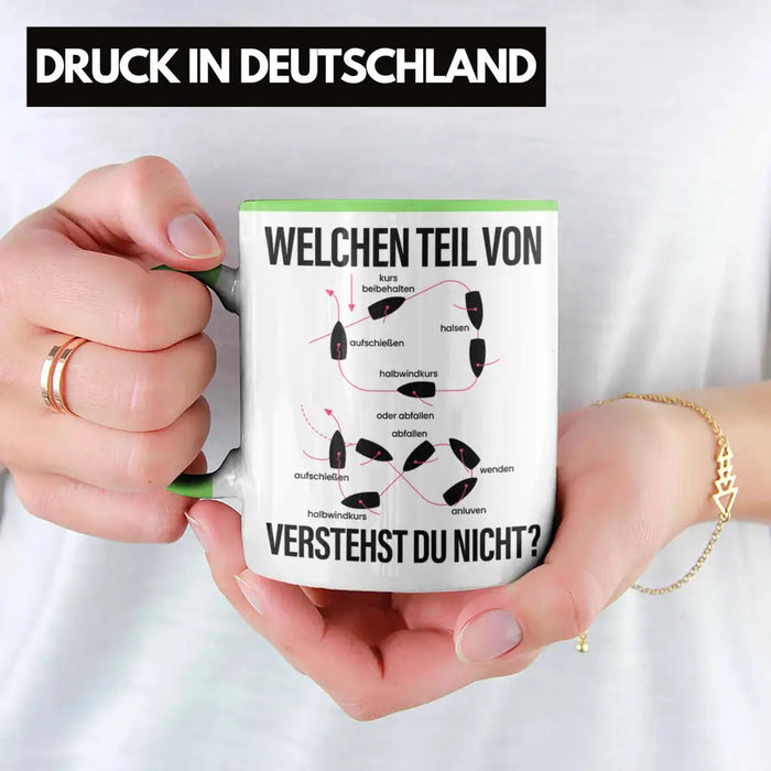 Schiff Fahrer Tasse Kapitän Manöver Boot Yacht Geschenk Lustig Welchen Teil Verstehst Du Nicht Grün Trendation