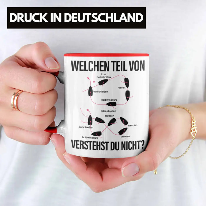 Schiff Fahrer Tasse Kapitän Manöver Boot Yacht Geschenk Lustig Welchen Teil Verstehst Du Nicht Rot Trendation