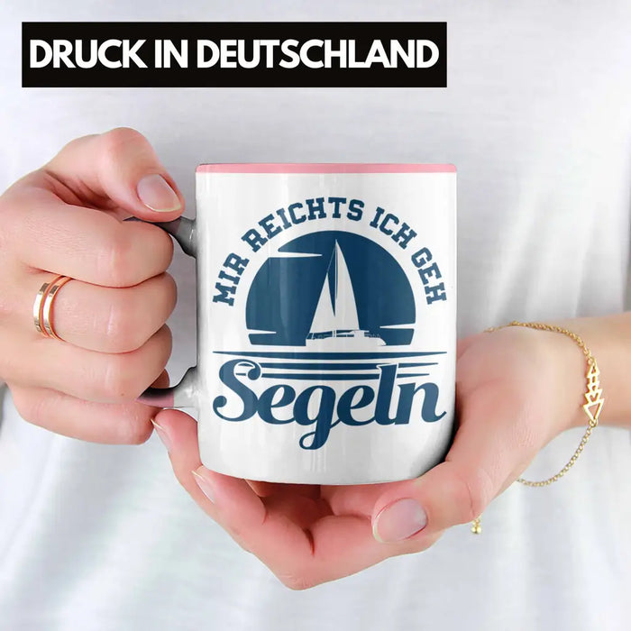 Segeln Geschenk Tasse Mir Reichts Ich Geh Segeln Geschenkidee für Segler Kaffeetasse Besonders Segelboot Rosa Trendation