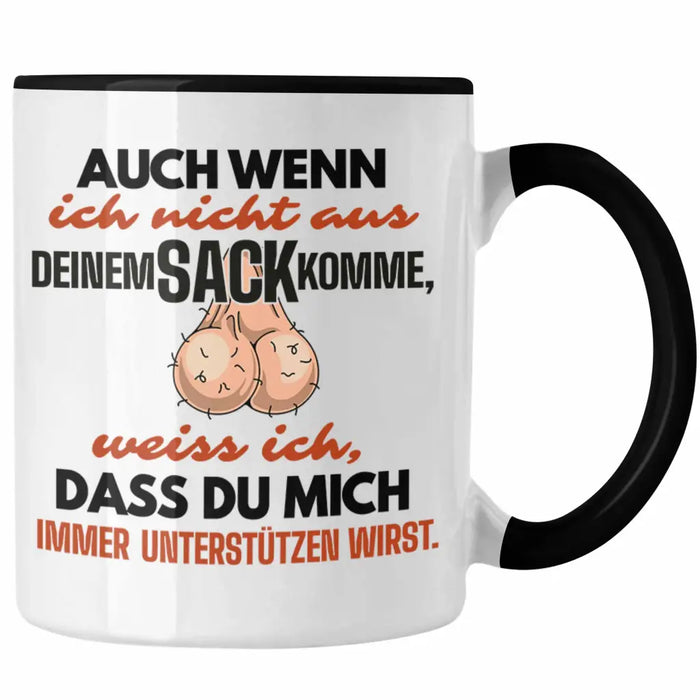 Stiefvater Geschenk Tasse Vatertag Lustiger Spruch Auch Wenn Ich Nicht Aus Deinem Sack Komme Geschenkidee Stiefpapa Trendation