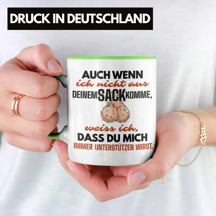 Stiefvater Geschenk Tasse Vatertag Lustiger Spruch Auch Wenn Ich Nicht Aus Deinem Sack Komme Geschenkidee Stiefpapa Grün Trendation