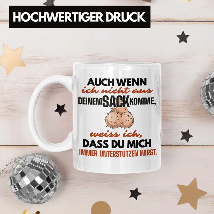 Stiefvater Geschenk Tasse Vatertag Lustiger Spruch Auch Wenn Ich Nicht Aus Deinem Sack Komme Geschenkidee Stiefpapa Weiß Trendation