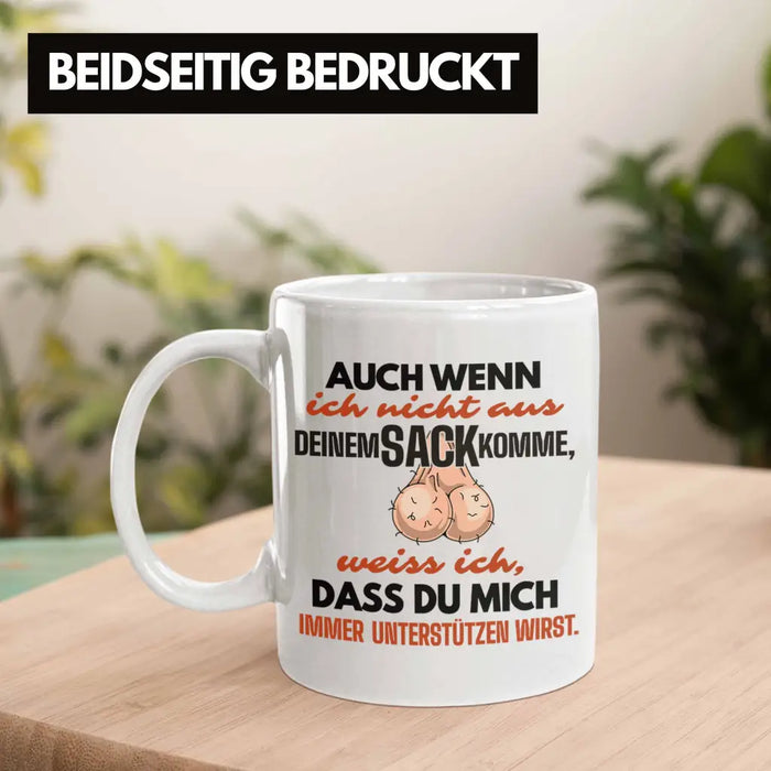Stiefvater Geschenk Tasse Vatertag Lustiger Spruch Auch Wenn Ich Nicht Aus Deinem Sack Komme Geschenkidee Stiefpapa Weiß Trendation