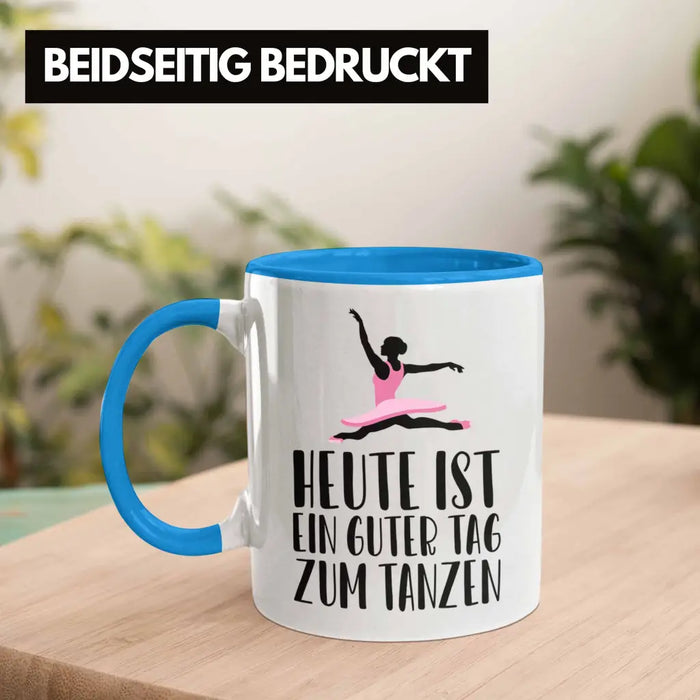 Tanzen Tasse Geschenk Tänzerin Geschenkideen Mädchen Frau Kinder Spruch Tanz-Lehrer Lehrerin Blau Trendation