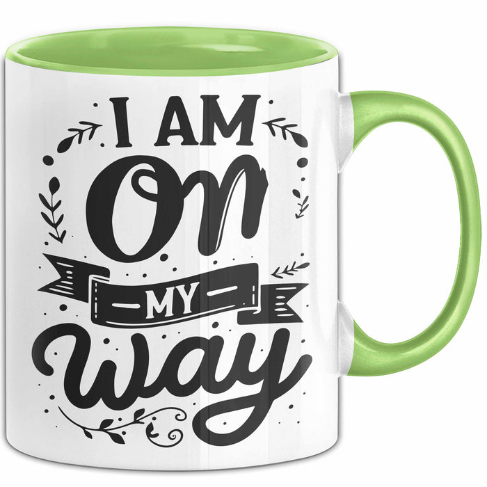 Freundin Tasse Geschenk I Am On My Way Tasse Geschenk Beste Freundin Grün Trendation