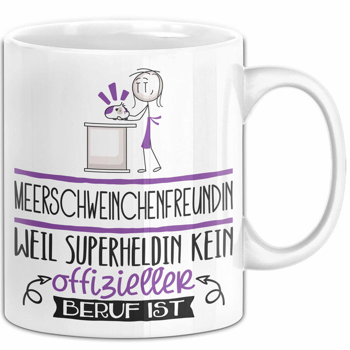 Meerschweinchenfreundin Geschenk Tasse Lustiger Spruch Meerschweinchenfreundin Weil Superheldin Kein Offizieller Beruf Ist Geschenkidee Weiß Trendation