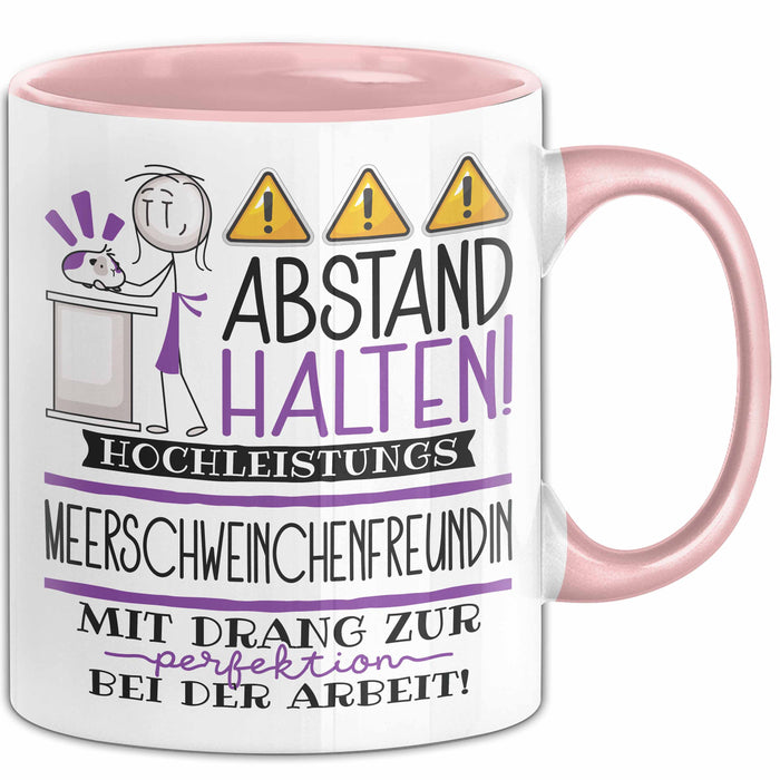 Meerschweinchenfreundin Tasse Geschenk Lustig Abstand Halten Hochleistungs-Meerschweinchenfreundin Mit Drang Zur Perfektion Bei Der Arbeit Rosa Trendation