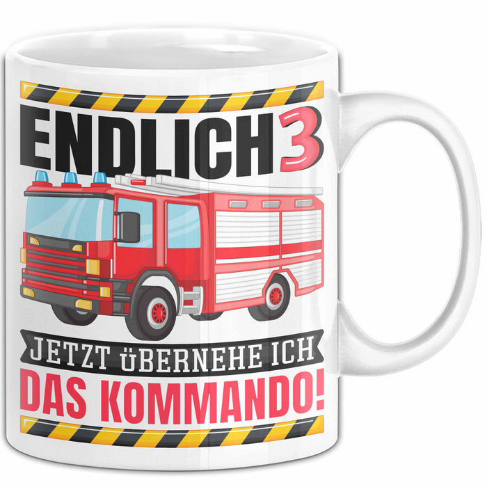 3. Geburtstag Geschenk Tasse Becher Feuerwehr Fan Jungs Jetzt Übernehme Ich Das Kommando Endlich 3 Weiß Trendation