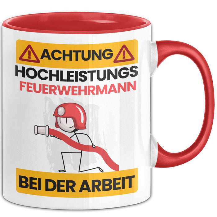 Feuerwehrmann Tasse Geschenk Lustiger Spruch Geschenkidee für Feuerwehrmann Achtung Hochleistungs Feuerwehrmann Bei Der Arbeit Rot Trendation