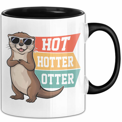 Otter Tasse Geschenk Hot Hotter Otter Geschenkidee Otter-Liebhaber Kaffee-Becher Trendation