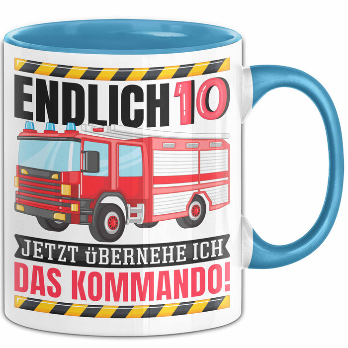 10. Geburtstag Geschenk Tasse Becher Feuerwehr Fan Jungs Jetzt Übernehme Ich Das Kommando Endlich 10 Blau Trendation