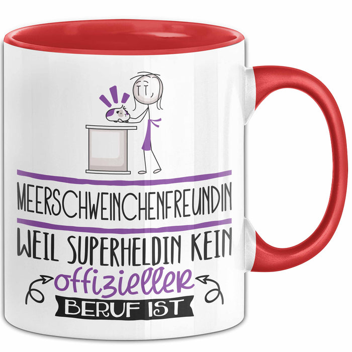 Meerschweinchenfreundin Geschenk Tasse Lustiger Spruch Meerschweinchenfreundin Weil Superheldin Kein Offizieller Beruf Ist Geschenkidee Rot Trendation