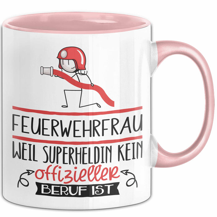 Feuerwehrfrau Geschenk Tasse Lustiger Spruch Feuerwehrfrau Weil Superheldin Kein Offizieller Beruf Ist Geschenkidee Rosa Trendation