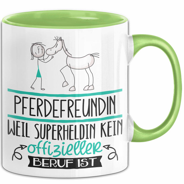 Pferdefreundin Geschenk Tasse Lustiger Spruch Pferdefreundin Weil Superheldin Kein Offizieller Beruf Ist Geschenkidee Grün Trendation