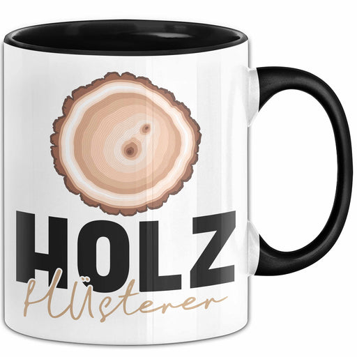 Schreiner Holz Tasse Geschenk Holz Flüsterer Tischler Handwerker Geschenk Männer Trendation