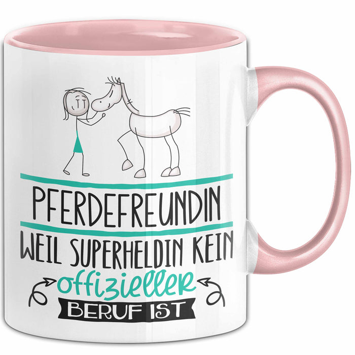 Pferdefreundin Geschenk Tasse Lustiger Spruch Pferdefreundin Weil Superheldin Kein Offizieller Beruf Ist Geschenkidee Rosa Trendation