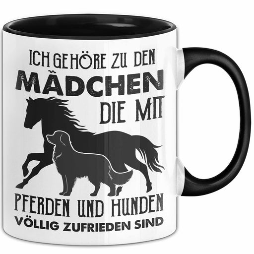 Reiterin Hunde-Liebhaberin Tasse Geschen Ich Gehöre Zu Den Mädchen Die Mit Hunden Und Pferden Völlig Zufrieden Sind Becher Trendation