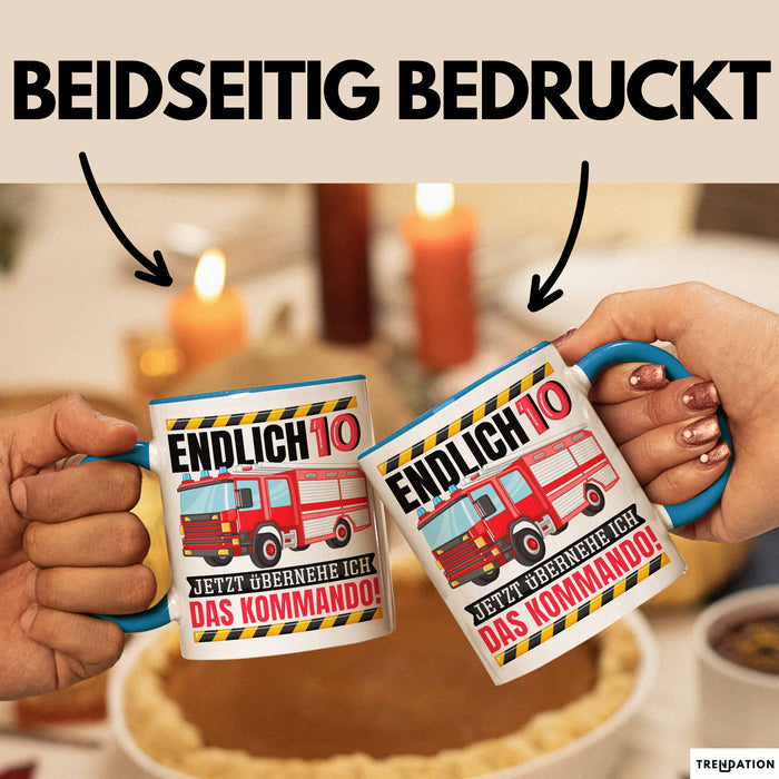 10. Geburtstag Geschenk Tasse Becher Feuerwehr Fan Jungs Jetzt Übernehme Ich Das Kommando Endlich 10 Blau Trendation