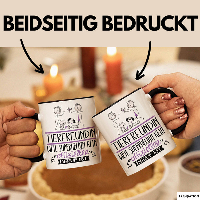 Tierfreundin Geschenk Tasse Lustiger Spruch Tierfreundin Weil Superheldin Kein Offizieller Beruf Ist Geschenkidee Trendation