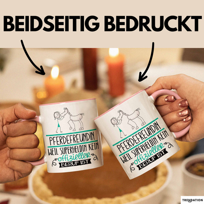 Pferdefreundin Geschenk Tasse Lustiger Spruch Pferdefreundin Weil Superheldin Kein Offizieller Beruf Ist Geschenkidee Rosa Trendation