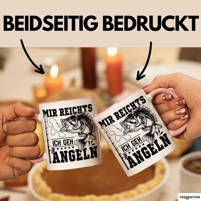 Mir Reichts Ich Geh Angeln Tasse Geschenk Für Angler Kaffee-Becher Rosa Trendation