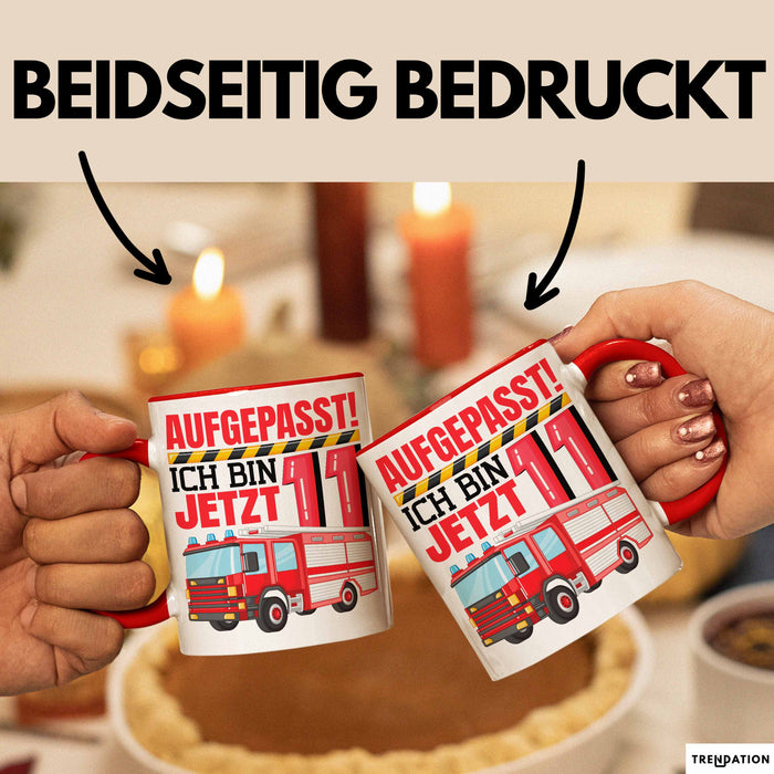11. Geburtstag Geschenk Tasse Becher Jungs Feuerwehr Aufgepasst Ich Bin Jetzt 11 Rot Trendation
