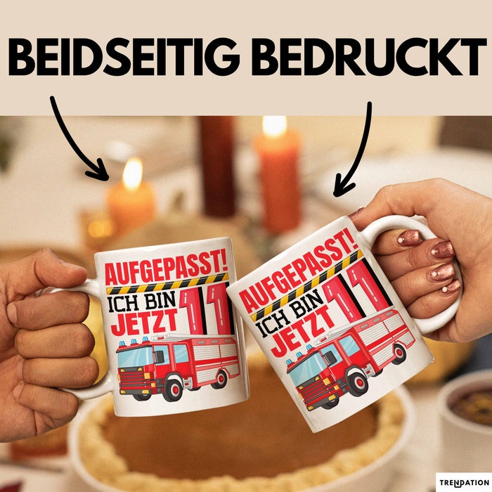 11. Geburtstag Geschenk Tasse Becher Jungs Feuerwehr Aufgepasst Ich Bin Jetzt 11 Weiß Trendation