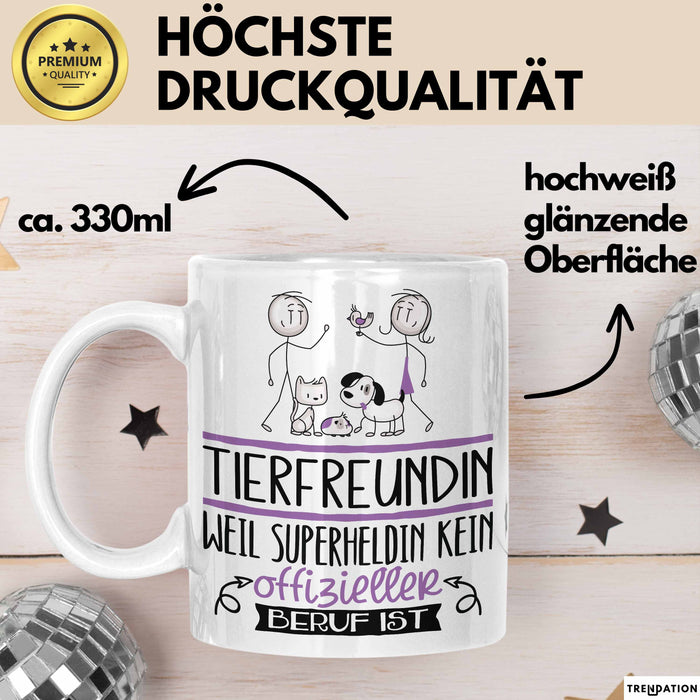Tierfreundin Geschenk Tasse Lustiger Spruch Tierfreundin Weil Superheldin Kein Offizieller Beruf Ist Geschenkidee Weiß Trendation
