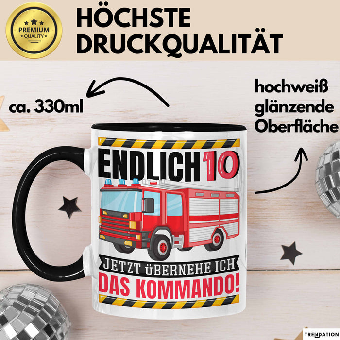 10. Geburtstag Geschenk Tasse Becher Feuerwehr Fan Jungs Jetzt Übernehme Ich Das Kommando Endlich 10 Trendation