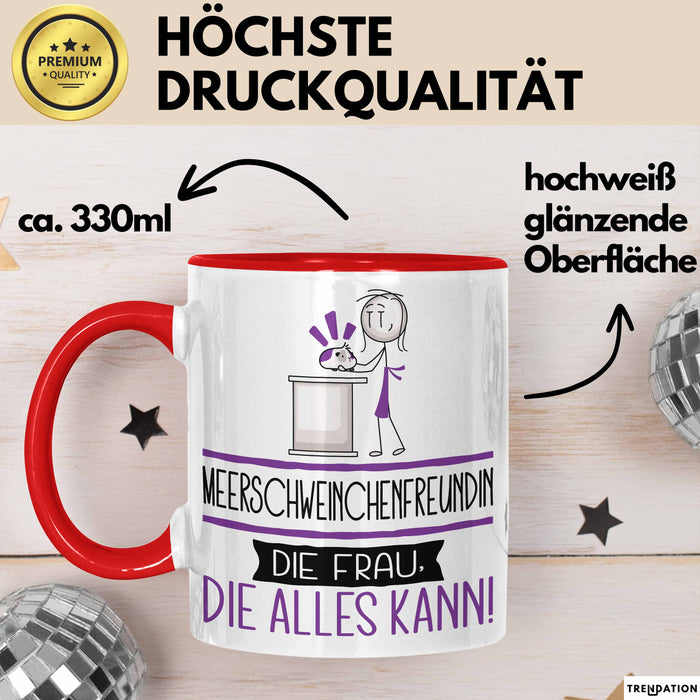 Meerschweinchenfreundin Geschenk Tasse Becher Die Frau Die Allen Kann Geschenkidee für eine Meerschweinchenfreundin Lustig Rot Trendation