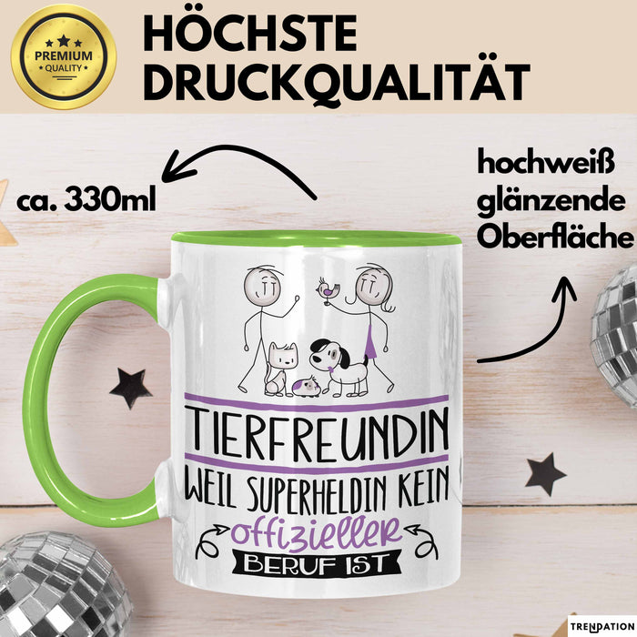 Tierfreundin Geschenk Tasse Lustiger Spruch Tierfreundin Weil Superheldin Kein Offizieller Beruf Ist Geschenkidee Grün Trendation