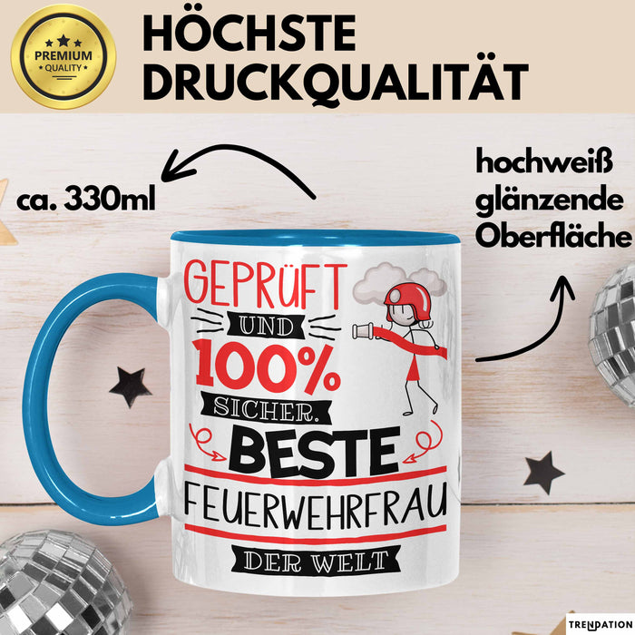 Beste Feuerwehrfrau Der Welt Tasse Geschenk für Eine Feuerwehrfrau Geprüft Und Sicher Geschenkidee Geburtstag Weihnachten Blau Trendation