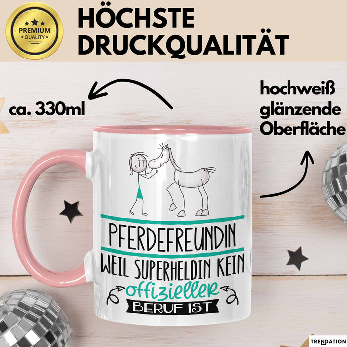 Pferdefreundin Geschenk Tasse Lustiger Spruch Pferdefreundin Weil Superheldin Kein Offizieller Beruf Ist Geschenkidee Rosa Trendation