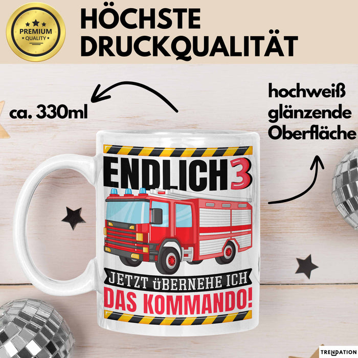 3. Geburtstag Geschenk Tasse Becher Feuerwehr Fan Jungs Jetzt Übernehme Ich Das Kommando Endlich 3 Weiß Trendation