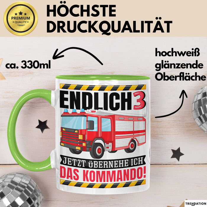 3. Geburtstag Geschenk Tasse Becher Feuerwehr Fan Jungs Jetzt Übernehme Ich Das Kommando Endlich 3 Grün Trendation