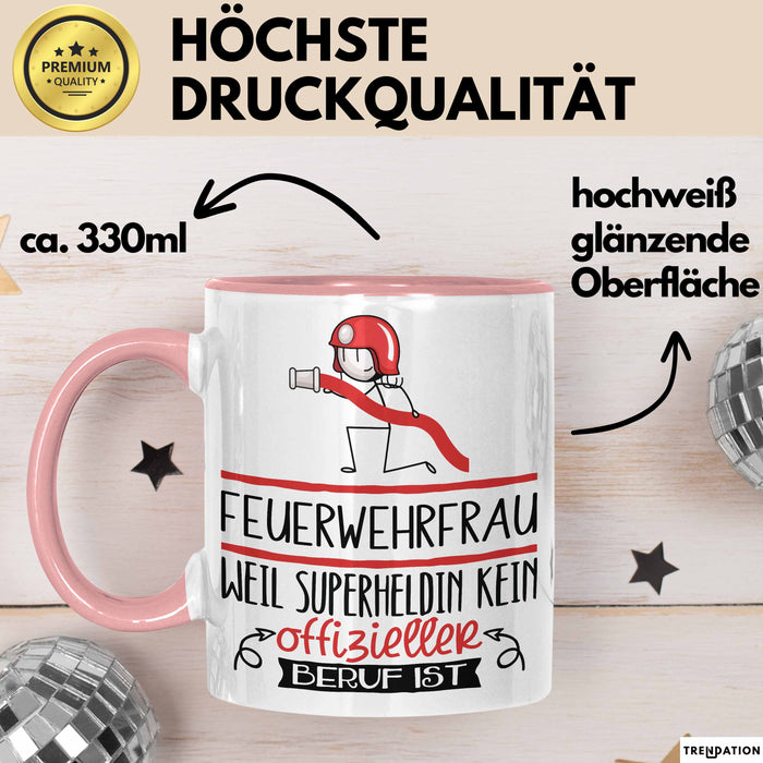 Feuerwehrfrau Geschenk Tasse Lustiger Spruch Feuerwehrfrau Weil Superheldin Kein Offizieller Beruf Ist Geschenkidee Rosa Trendation
