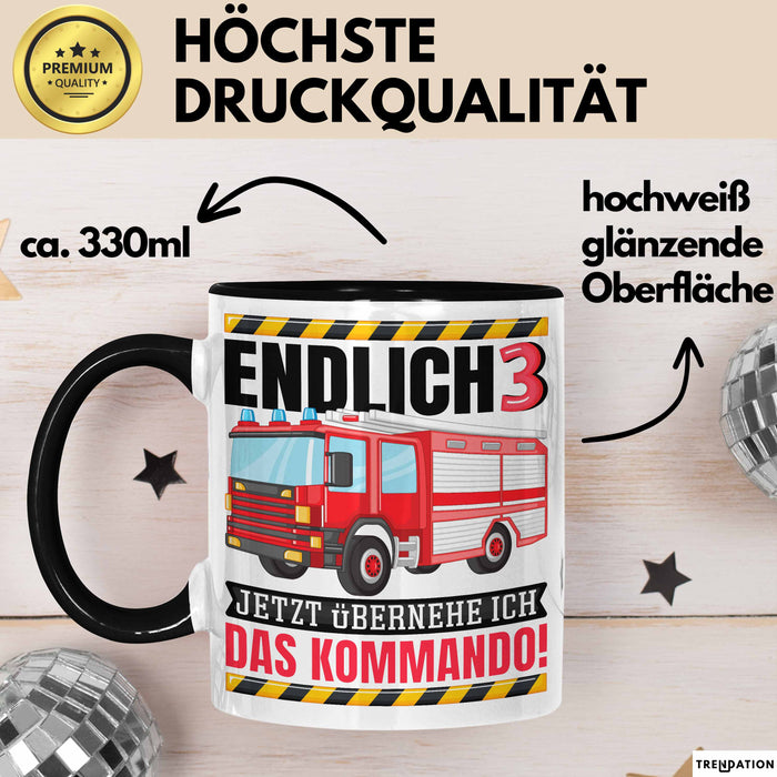 3. Geburtstag Geschenk Tasse Becher Feuerwehr Fan Jungs Jetzt Übernehme Ich Das Kommando Endlich 3 Trendation